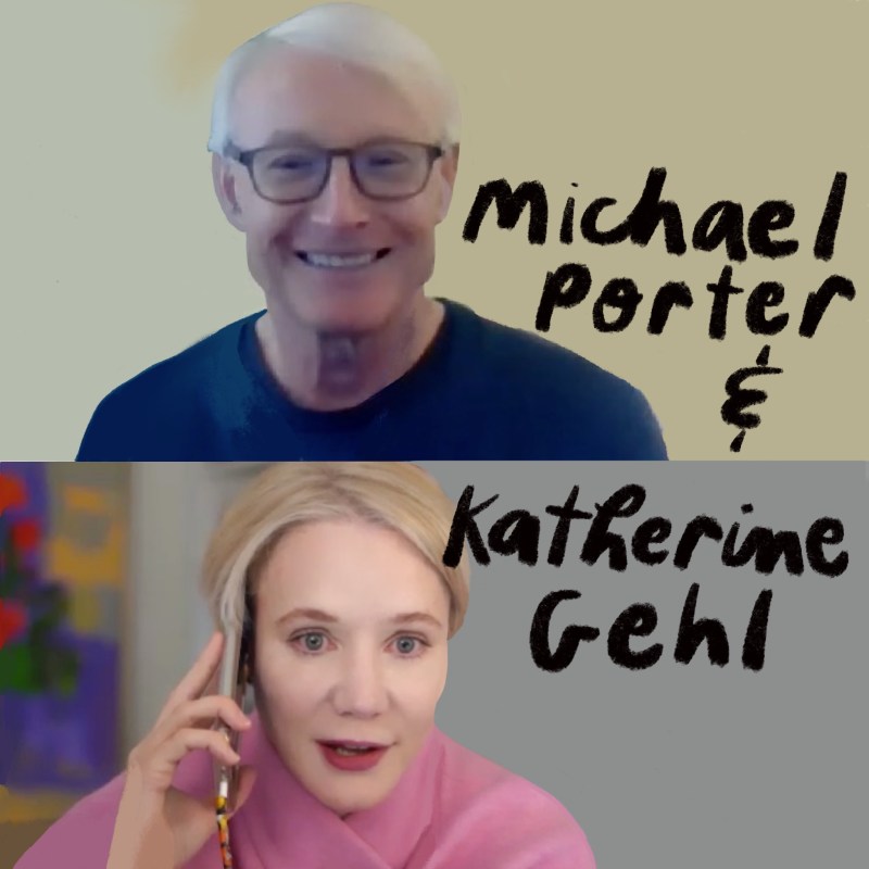 Thumbnail for Michael Porter & Katherine Gehl